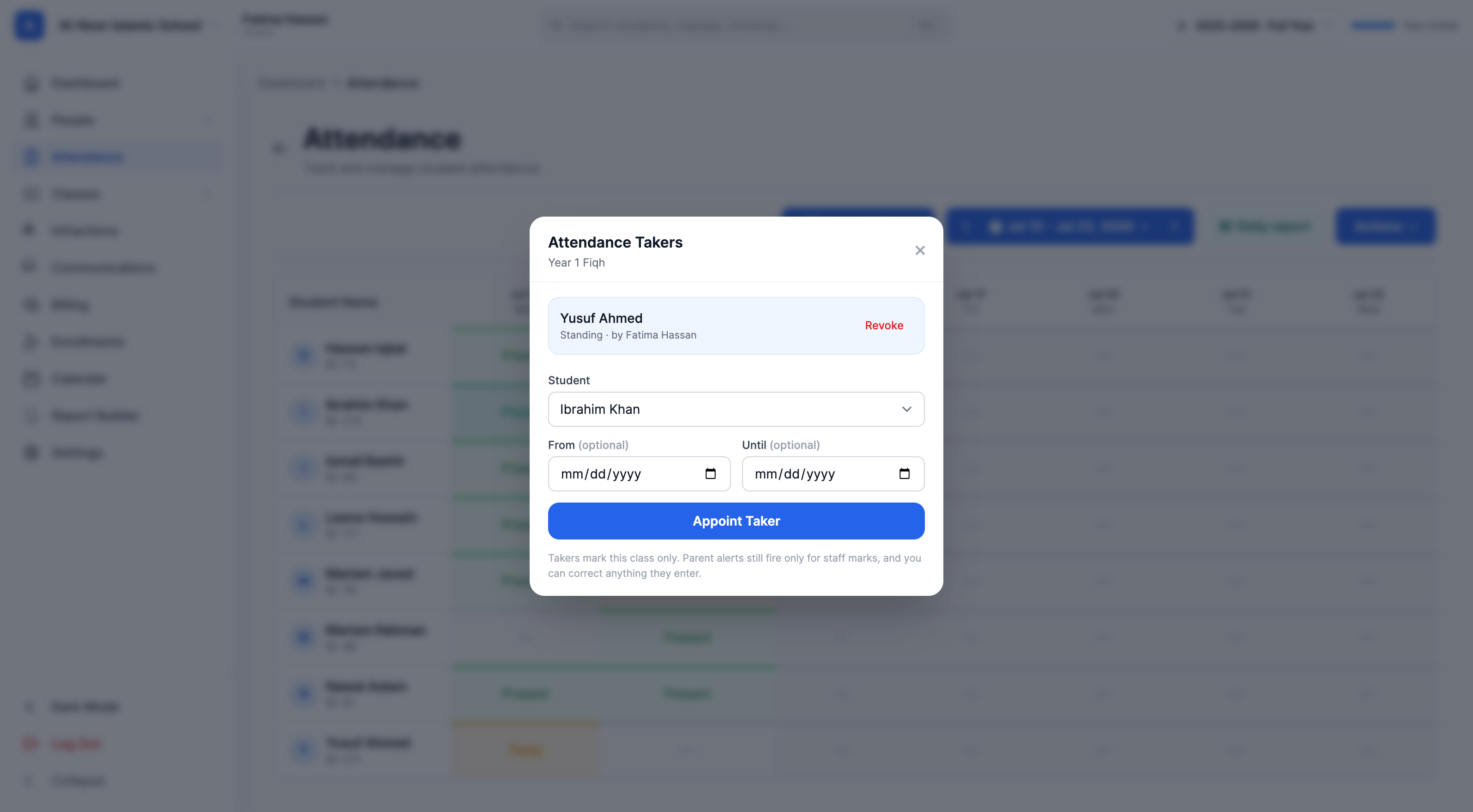 The Attendance Takers modal for a class, listing the active taker with a Revoke button and a form to appoint another student with an optional date window.