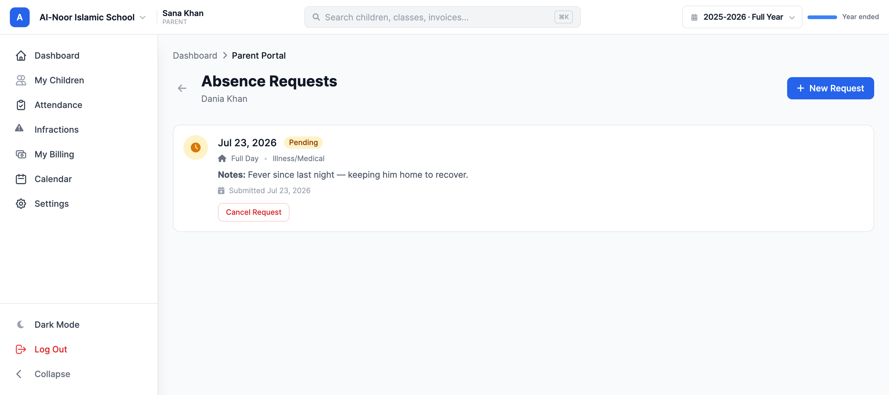 A parent's absence-request list for Dania Khan showing a pending full-day request dated July 23, 2026 with an Illness/Medical reason, the family's note, a Cancel Request button, and a New Request button in the header.