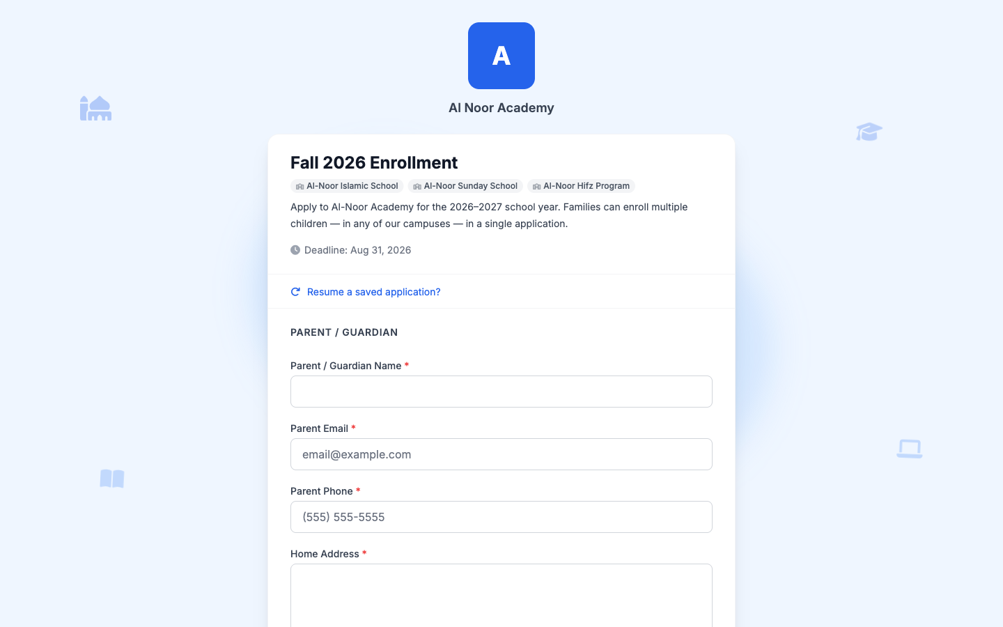 A public MarkTrack enrollment form titled Fall 2026 Enrollment for Al Noor Academy, listing three campuses, an application deadline, a Resume a saved application link, and parent or guardian fields for name, email, phone and home address - all without requiring the parent to create an account.