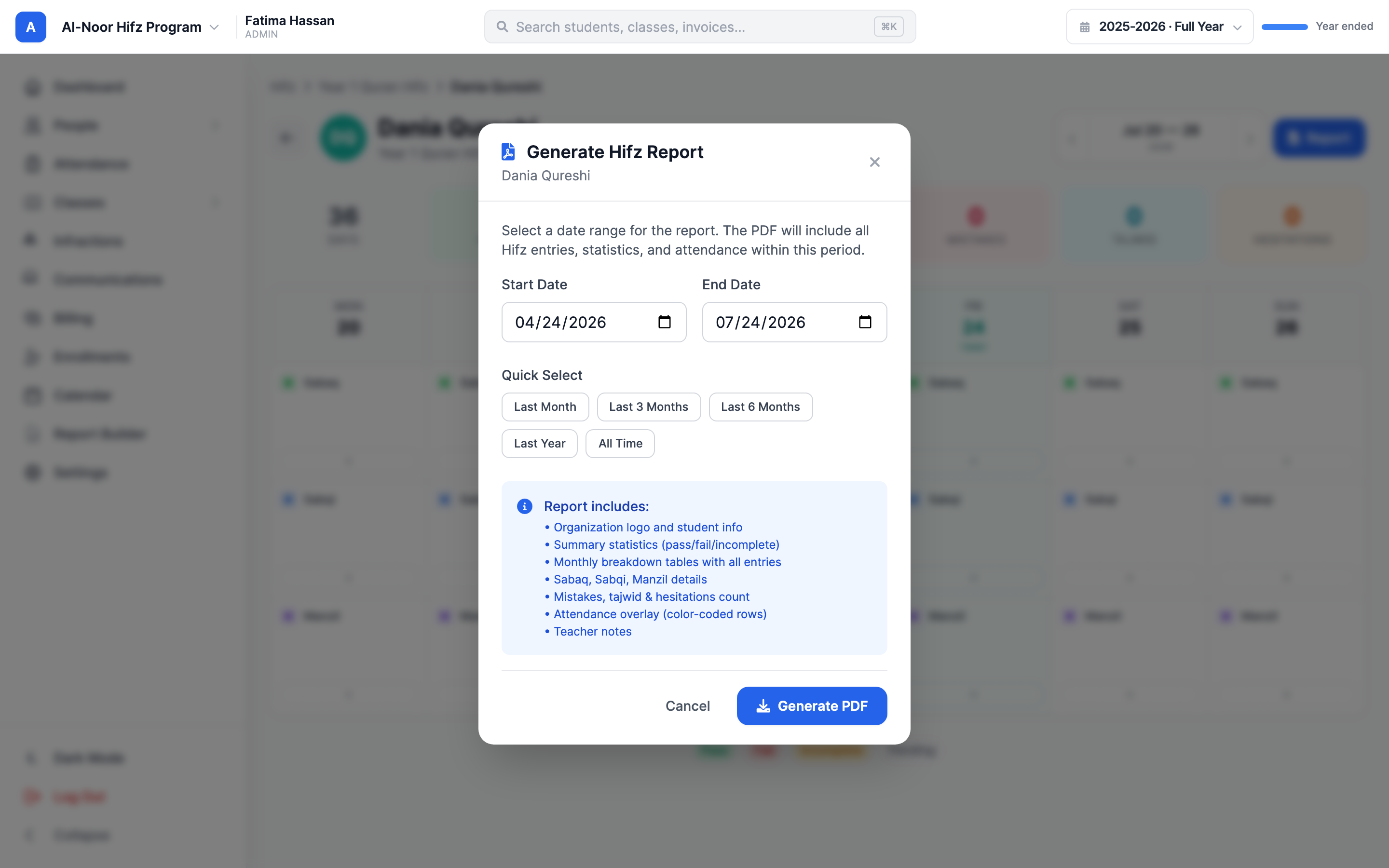 The Generate Hifz Report modal with Start Date and End Date pickers, quick-select range buttons, and an information box listing what the report includes: summary statistics, monthly breakdown tables, Sabaq/Sabqi/Manzil details, mistakes and tajwid counts, attendance overlay, and teacher notes.