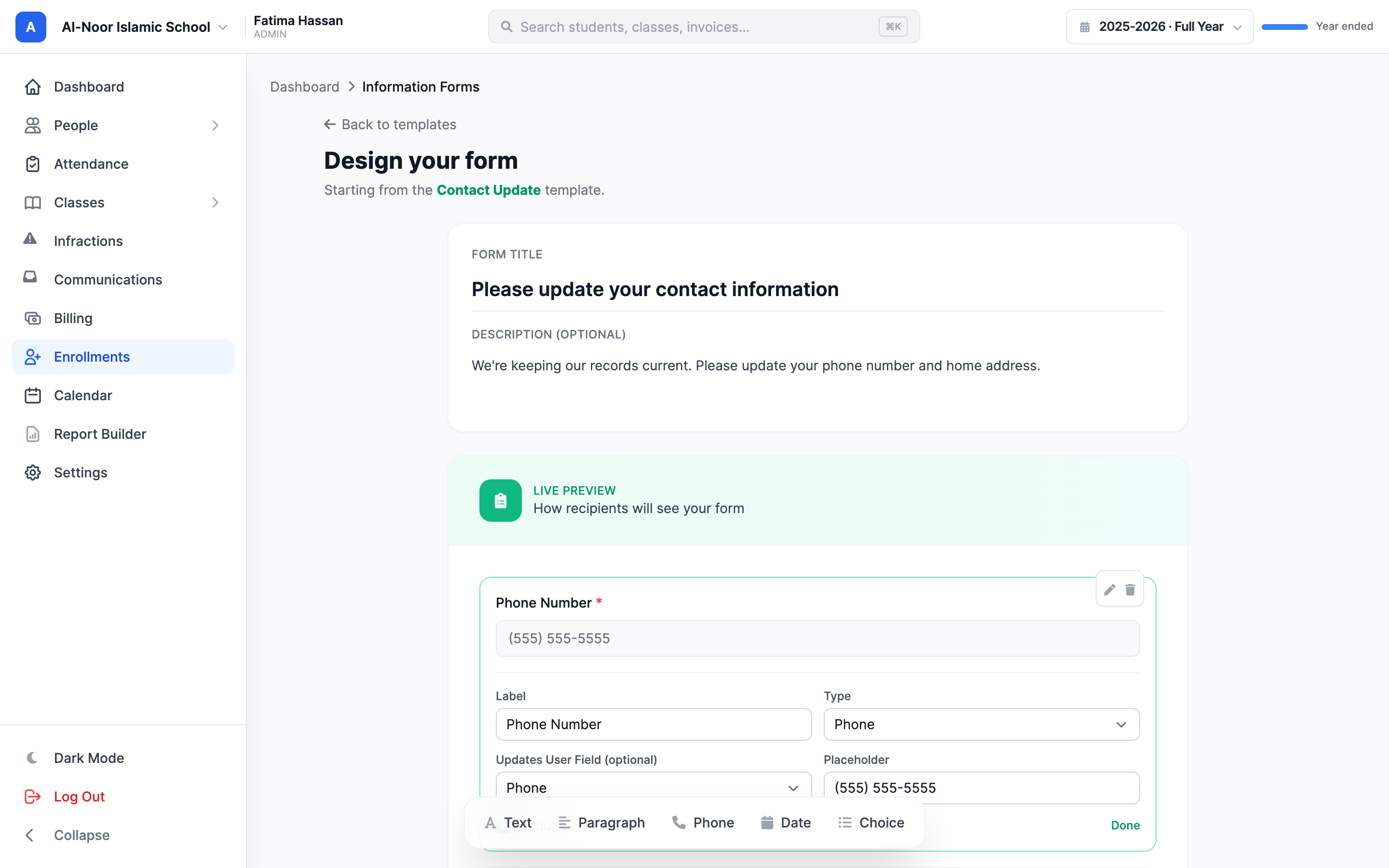 The information form builder with a field's edit panel open, showing the Label and Type inputs and, beneath them, the 'Updates User Field (optional)' dropdown set to map the answer to a profile field, plus the Placeholder box and the Required checkbox.