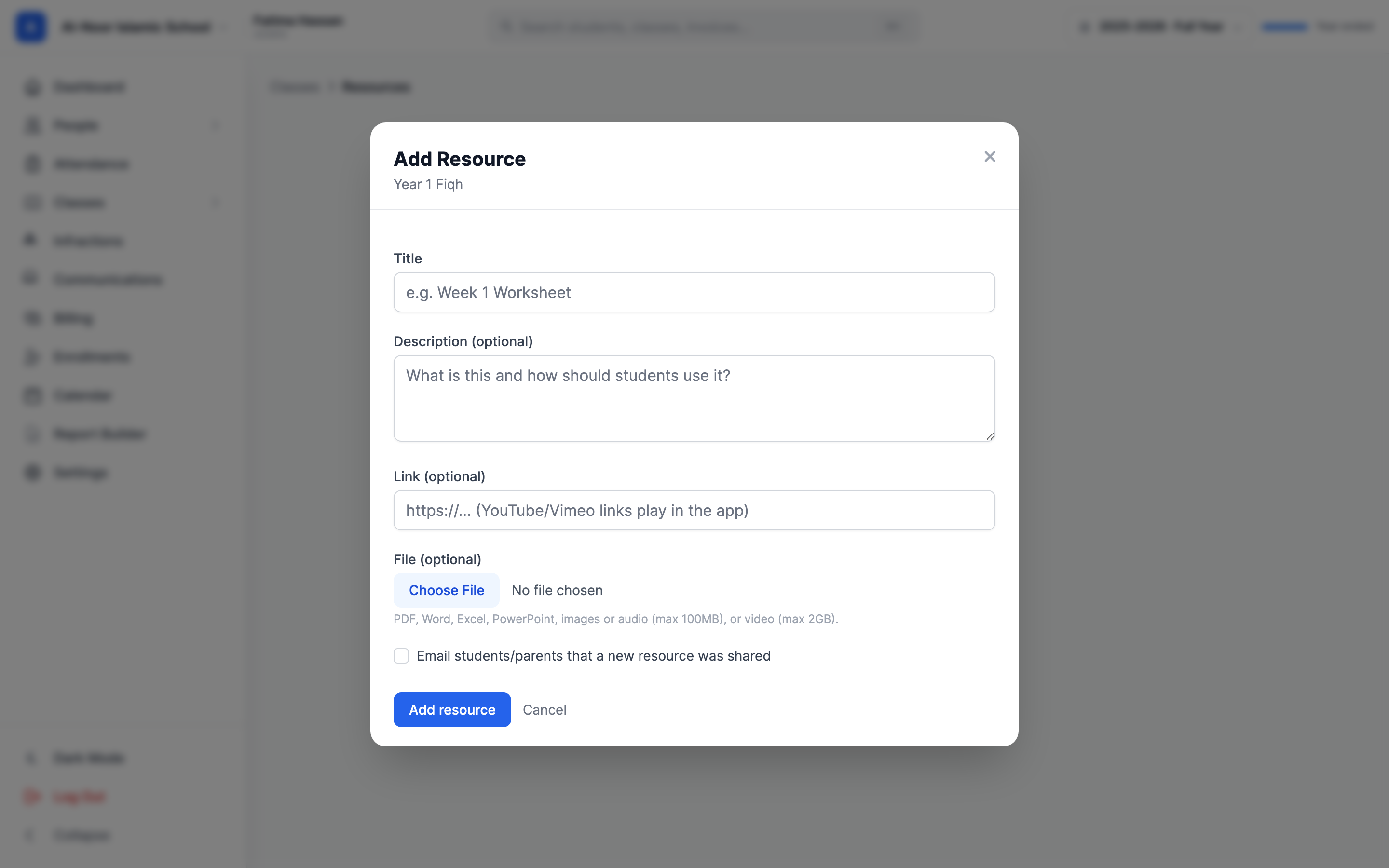 The Add Resource form showing the Title field, a Description text box, a Link field for an external URL, a File chooser labeled with the allowed types, and a checkbox to email students and parents that a new resource was shared.